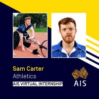 graphic with photos of Sam Carter in racing wheelchair and headshot. Text: Sam Carter, Athletics, AIS virtual internships